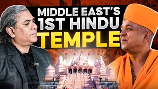 Swami Brahmaviharidas Ji On Making History With First Hindu Temple In Middle East  ACP 55 [upl. by Mattox]