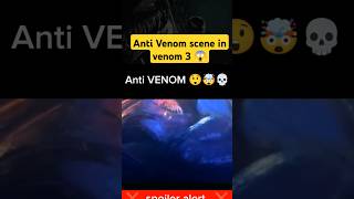 AntiVenom scene 🤯🤯 shorts venom3 viralvideo viralvideo avengers marvel mcu ytshorts [upl. by Lonnard254]