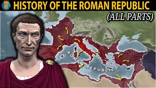 The History of the Roman Republic All Parts  753 BC  27 BC [upl. by Bruning567]