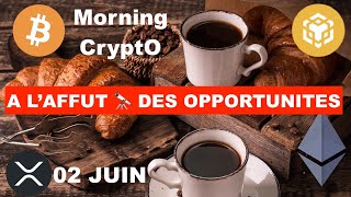 🚨 02 JUIN 2024 ☀️☕️🥐 RESTER A LAFFUT DES OPPORTUNITES QUI SE PRESENTENTLA MISSION DE LA CHAINE 🫡 [upl. by Vedette854]