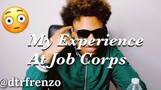 My Experience At JOB CORPS 😳 [upl. by Soo]