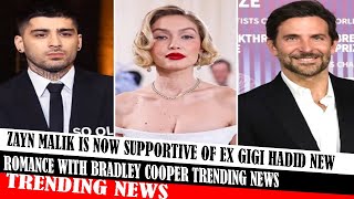 Zayn Malik Is Now Supportive Of Ex Gigi Hadid New Romance With Bradley Cooper Trending News [upl. by Romine]