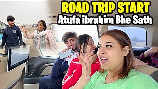 Hamara Road Trip Start Hogya 😍 Atufa ibrahim Be Hmary Sath 🥰 [upl. by Schiff794]