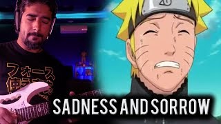 Naruto  Sadness and Sorrow  Electric Guitar [upl. by Cobby931]