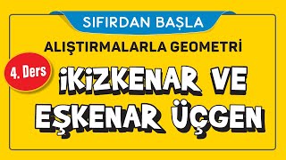 Ä°KÄ°ZKENAR VE EÅžKENAR ÃœÃ‡GEN 416  ALIÅžTIRMALARLA GEOMETRÄ°  ÅžENOL HOCA [upl. by Persson656]