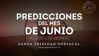 Predicciones del Mes de Junio Todos los Signos tarot runas hadas  Paracelsocl [upl. by Warrenne77]