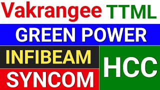 hcc  ttml  vakrangee  syncom formulations  orient green power  infibeam avenues [upl. by Vadnee]