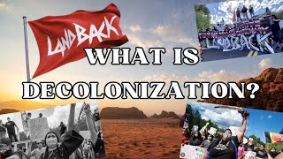 What Is Decolonization [upl. by Lewison413]