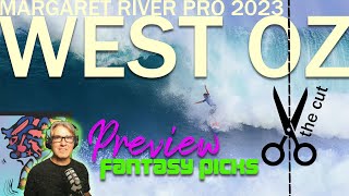 Margaret River Pro 2023 Preview and Fantasy Picks [upl. by Tova295]