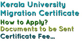 How to Apply for Kerala University Migration Certificate [upl. by Rimhsak]