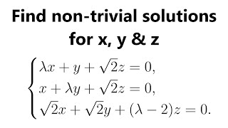 Find nontrivial solutions for x y amp z [upl. by Brook906]