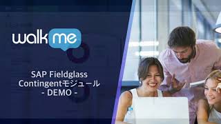 WalkMe for SAP Fieldglass Contingent Quick Demo [upl. by Ycats946]