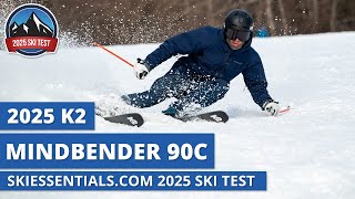 2025 K2 Mindbender 90 C  SkiEssentialscom Ski Test Review [upl. by Hackney]