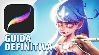 PROCREATE TUTORIAL 01  La GUIDA COMPLETA e DEFINITIVA [upl. by Nali966]