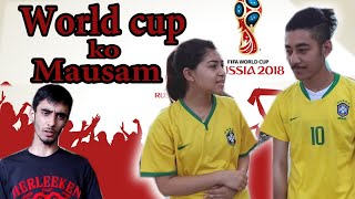 Worldcup ko Mausam RohitSadan amp PrasantRisingstarNepal [upl. by Mcneely963]