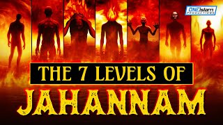 THE 7 LEVELS OF JAHANNAM HELL [upl. by Rogerg10]