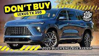 2025 Buick Enclave Avenir  BUY THIS Over the Lexus TX 350 [upl. by Standing]