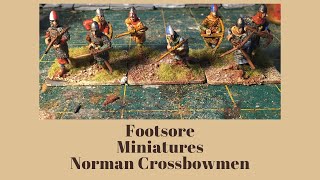 Footsore Miniatures Norman Crossbowmen [upl. by Palumbo]