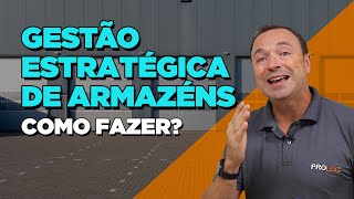 GESTÃO ESTRATÉGICA DE ARMAZÉNS  Dicas para melhorar sua produtividade [upl. by Ronnica]