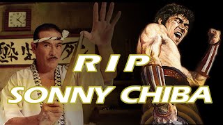 RIP Sonny Chiba Tribute [upl. by Oicnoel]