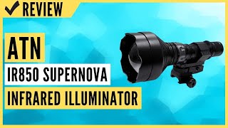 ATN IR850 Supernova LongRange Infrared Illuminator Review [upl. by Shaum]