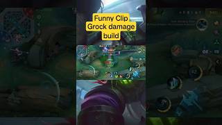 Grock Funny Gameplay  Damge Build  Trolling goes Wrong  mobilelegends shorts edit funny [upl. by Latsyrd]