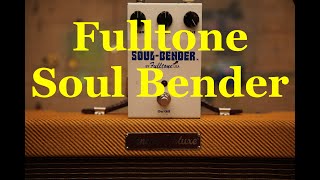 Fulltone Soul Bender [upl. by Cadel991]