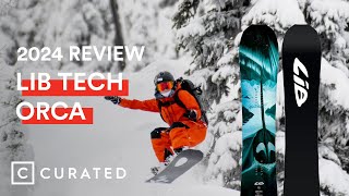 2024 Lib Tech Orca Snowboard Review  Curated [upl. by Ainigriv]