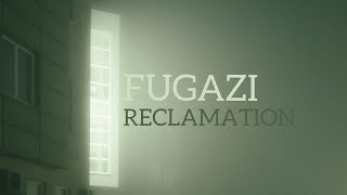 Fugazi  Reclamation Live [upl. by Ahseket]