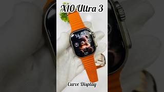 X10 Ultra 3 Curved Display ❤️ music song ultra amoled review smartwatch unbxoing edgedisplay [upl. by Halik]