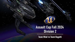 UT2004 Fall 2024 Assault Cup  Div 1  Team Mind vs Team Bugatti [upl. by Nennek39]