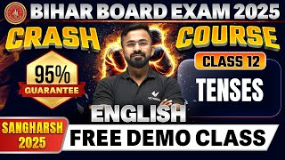 English Grammar Complete Tense  CRASH COURSE  Class 12th English Grammar BSEB [upl. by Ez827]