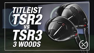 TITLEIST THREE WOOD BATTLE  TSR2 vs TSR3 [upl. by Kasevich]