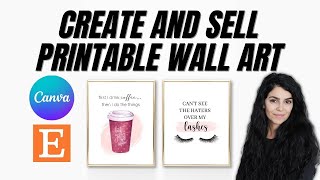 Printable Wall Art FULL TUTORIAL  Creating SIZING and Uploading to Etsy [upl. by Balbur]