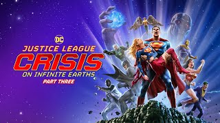 Justice League Crisis on Infinite Earths Part Three Trailer [upl. by Eenwat5]