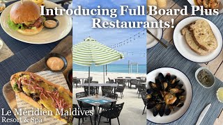 MaldivesIntroducing Restaurants 🍽 Very satisfying meal planLe Méridien Maldives Resort amp Spa [upl. by Haorbed]