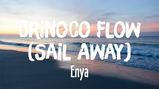 Orinoco Flow Sail Away  Enya LyricsVietsub [upl. by Pasco]