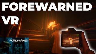 Forewarned In VR Is Actually Scary [upl. by Brendon]