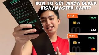 How to get PayMaya Black Visa or Master Card  For Only 250 Pesos with Cashback of 200 Pesos [upl. by Aonehc634]