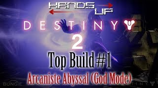 Destiny 2  Top Build1 Arcaniste Abyssal  Ruse De LHiver [upl. by Magbie252]