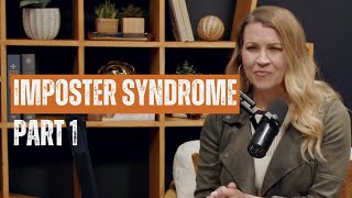 4 Ways to Fight Imposter Syndrome Part 1 [upl. by Oiril72]