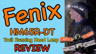 Fenix HM65RDT Head Lamp  Torch Review [upl. by Enilhtak]