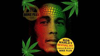 Bob Marley Revival Mix [upl. by Alguire]