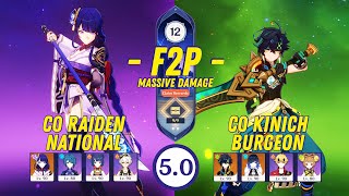 F2P Abyss 50  C0 Raiden National amp C0 Kinich Burgeon  Genshin Impact [upl. by Brigitta]