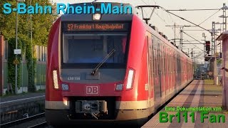 Br111 Fan Doku S Bahn Rhein Main 2017 [upl. by Atiken858]