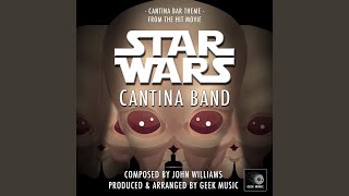 Cantina Bar Theme From quotStar Wars Episode IV A New Hopequot [upl. by Airahs]