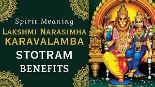 Benefits Of Lakshmi Narasimha Karavalamba Stotram  Lakshmi Narasimha Karavalamba Stotram Benefits [upl. by Nomrac]