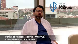 Pankreas Kanseri  Prof Dr Umut Barbaros  Whipple [upl. by England]