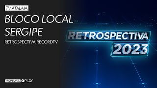 Retrospectiva 2023 da Record  Bloco local Sergipe 281223 [upl. by Raine]