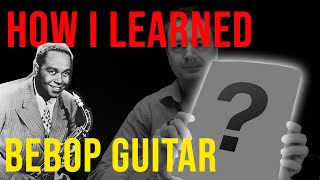 Learn Bebop Jazz Guitar Tips on Where to Start [upl. by Goetz667]